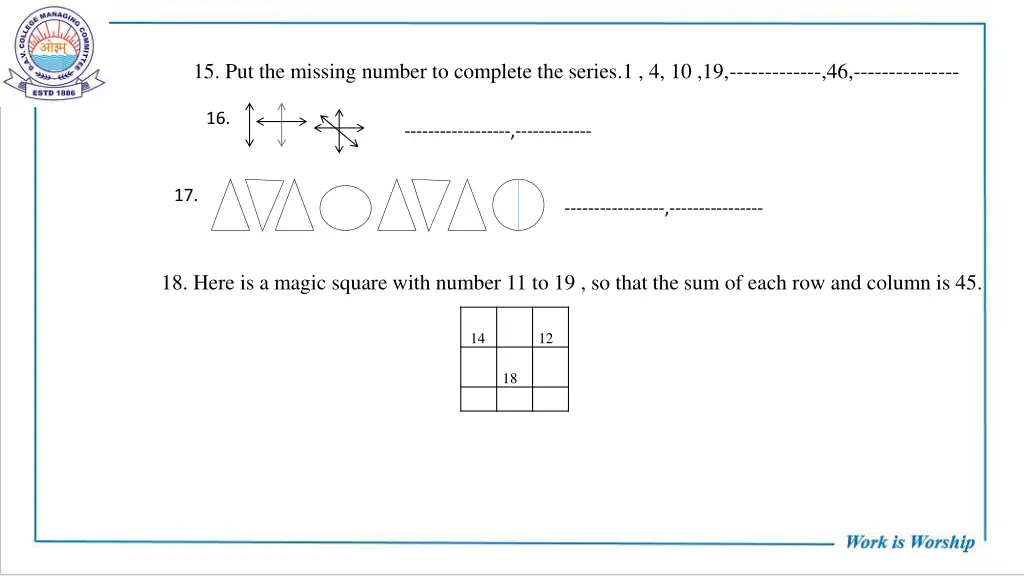 15 put the missing number to complete the series