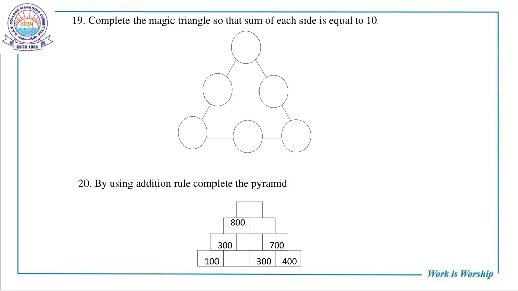 19 complete the magic triangle so that