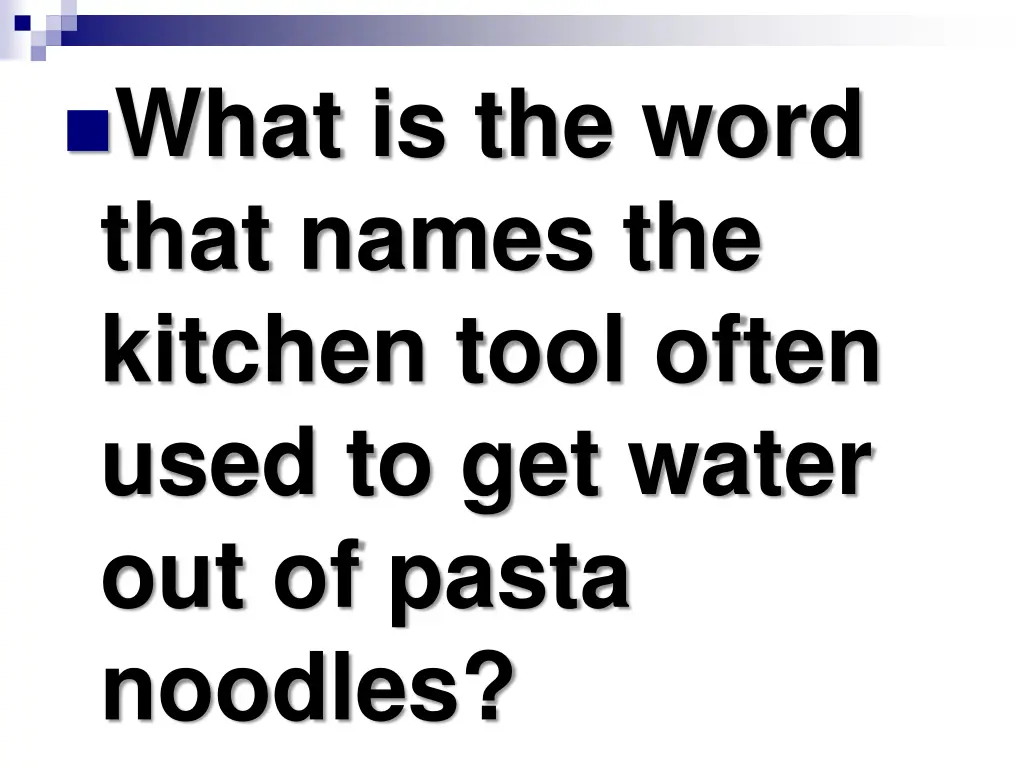 what is the word that names the kitchen tool