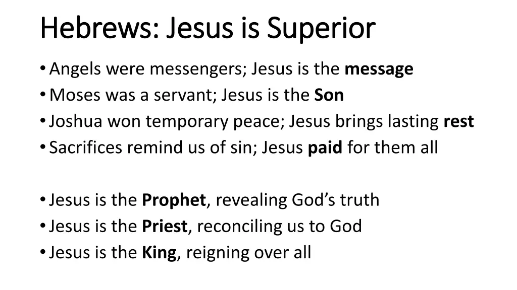 hebrews jesus is superior hebrews jesus