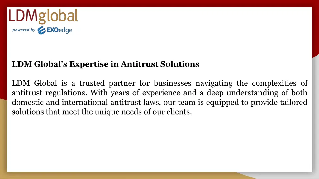 ldm global s expertise in antitrust solutions