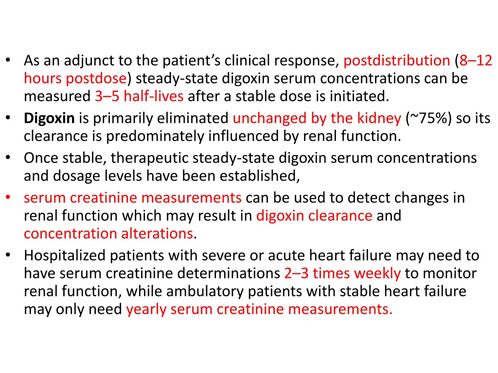 as an adjunct to the patient s clinical response