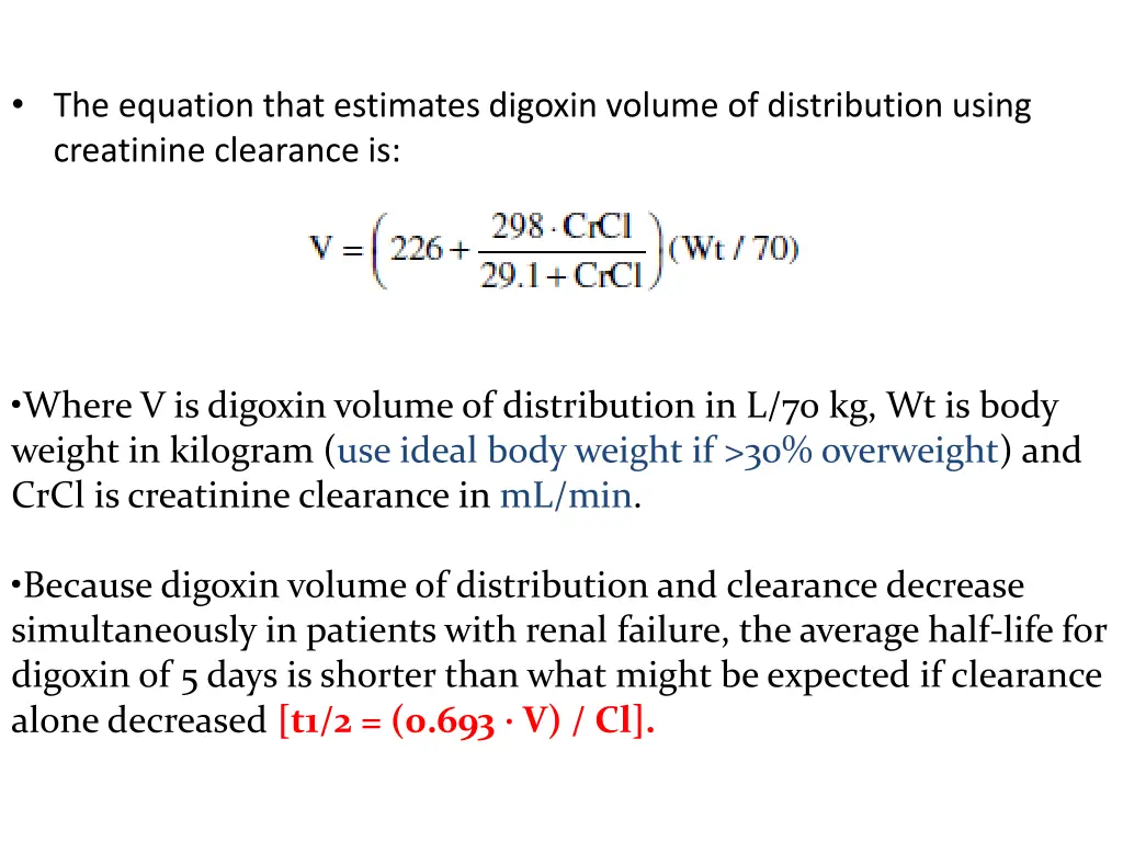 the equation that estimates digoxin volume