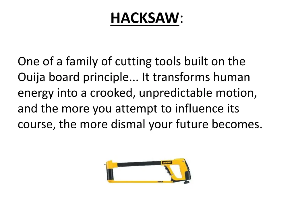 hacksaw