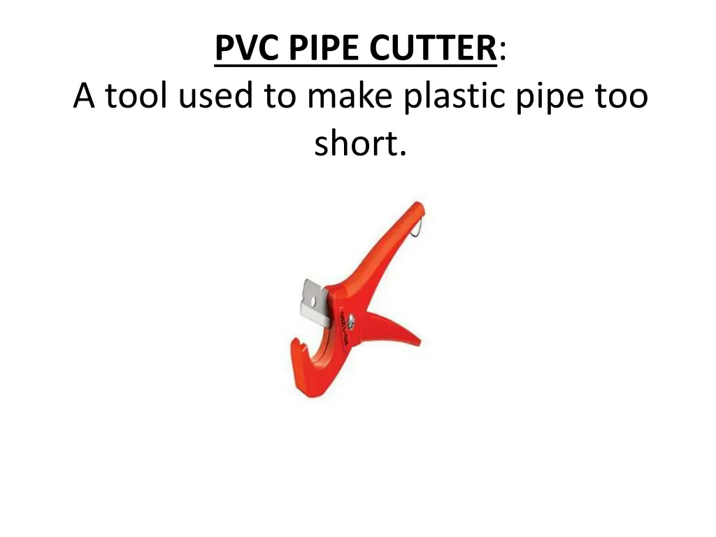 pvc pipe cutter a tool used to make plastic pipe