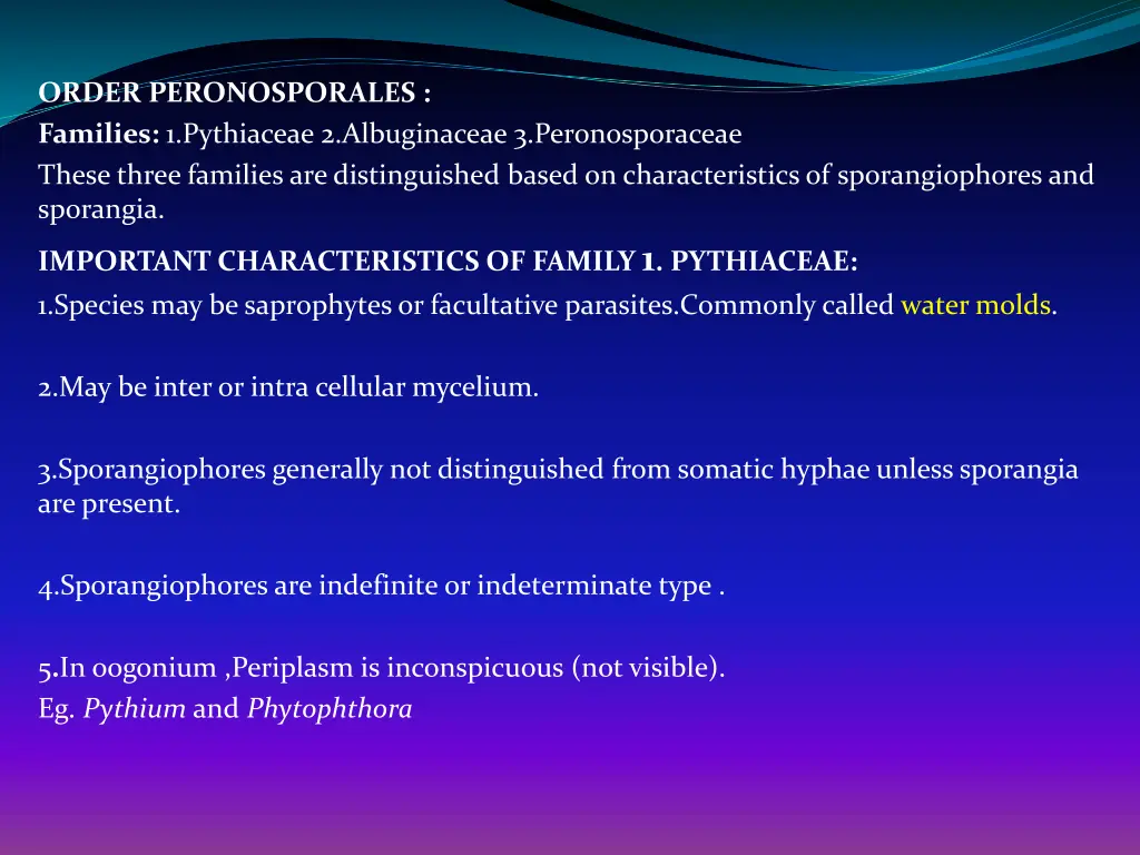 order peronosporales families 1 pythiaceae