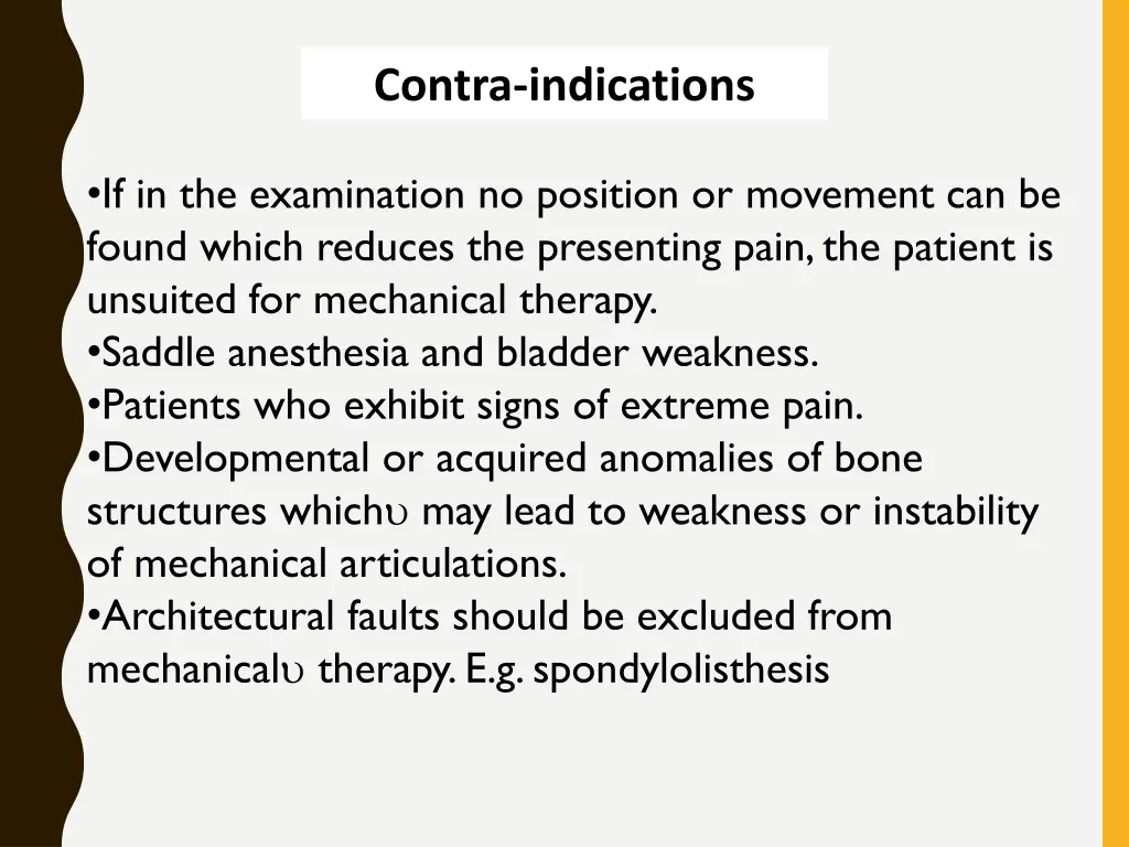 contra indications