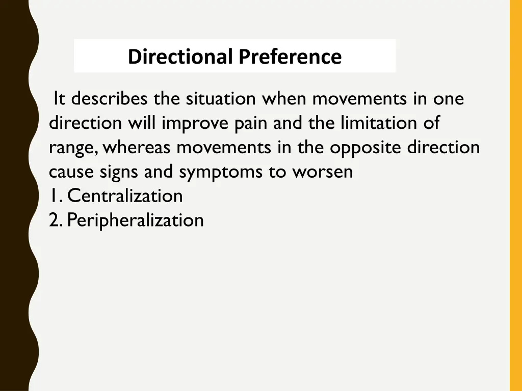 directional preference