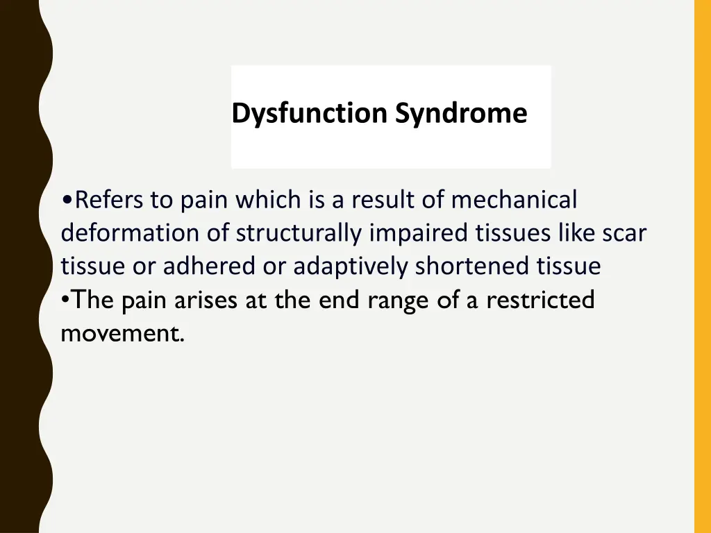 dysfunction syndrome