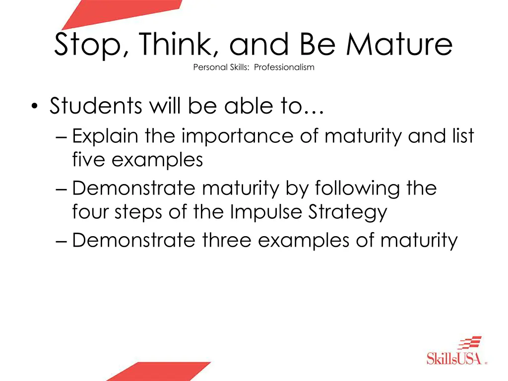 stop think and be mature personal skills 3