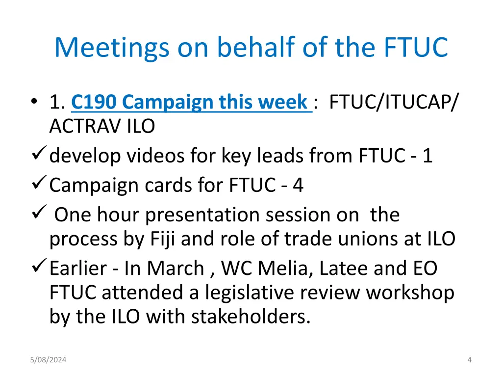 meetings on behalf of the ftuc