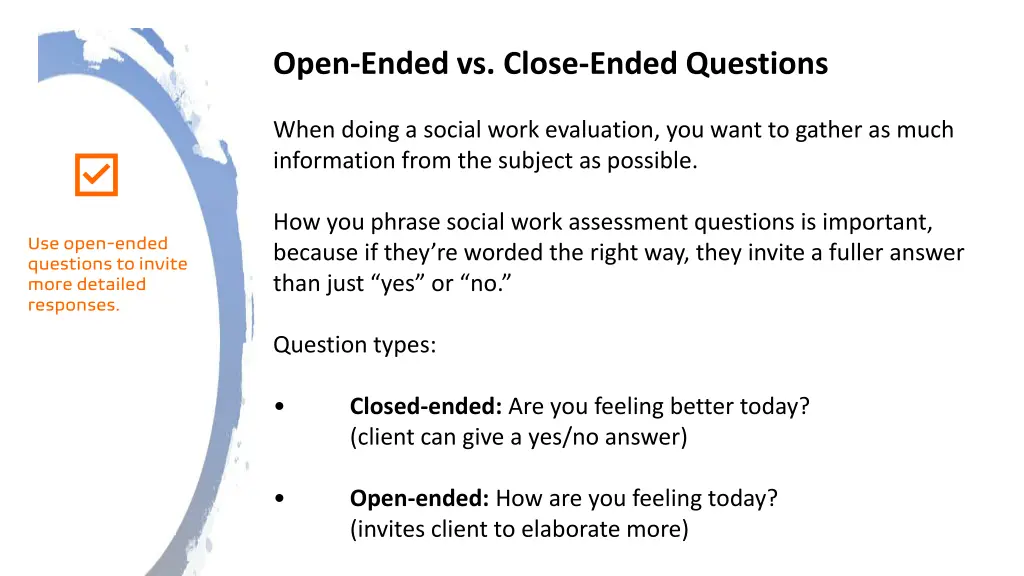 open ended vs close ended questions