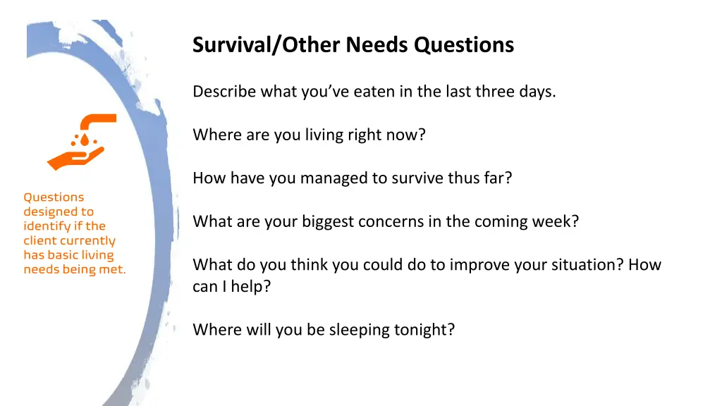 survival other needs questions