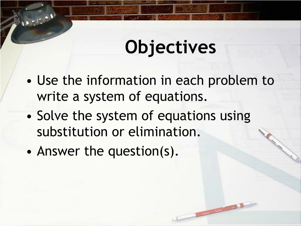 objectives