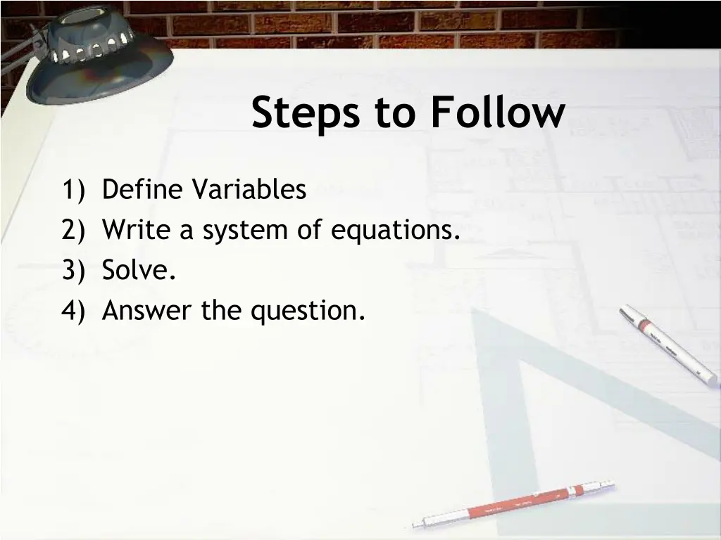 steps to follow