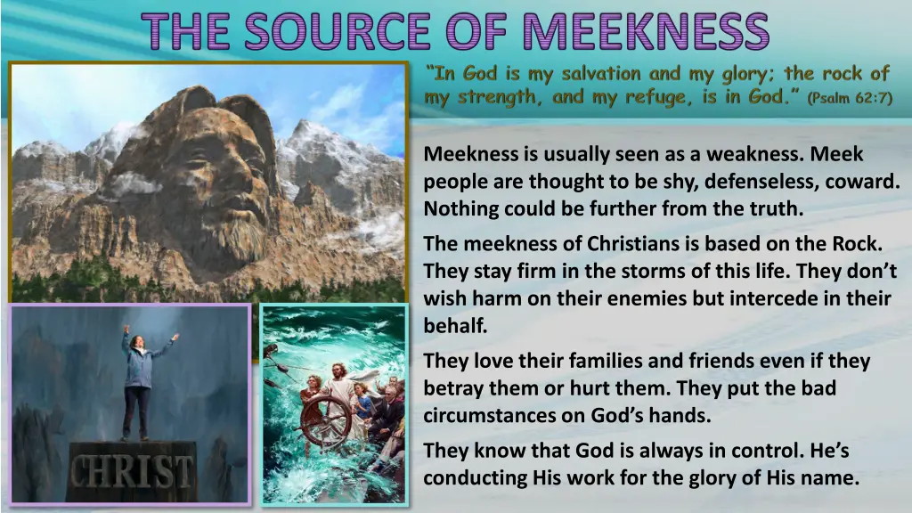 the source of meekness