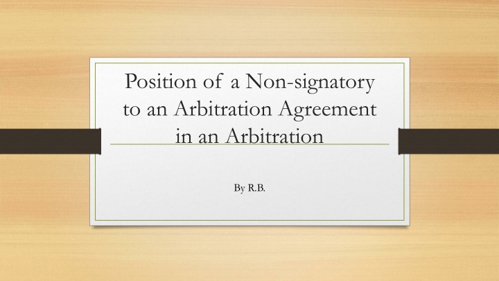 position of a non signatory to an arbitration