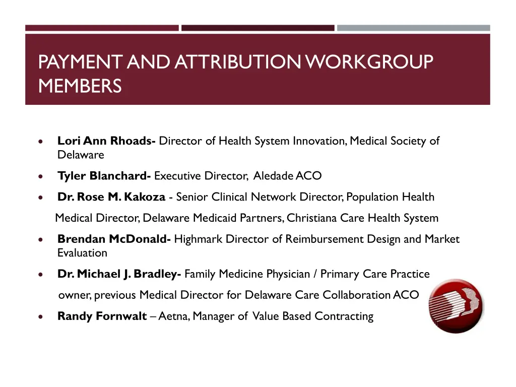 payment and attribution workgroup members