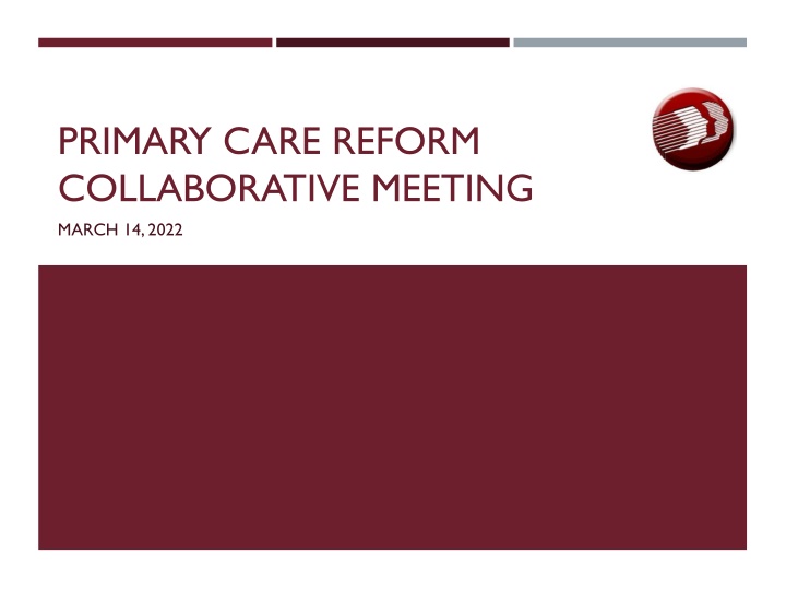 primary care reform collaborative meeting