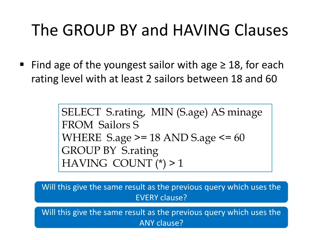 the group by and having clauses 6