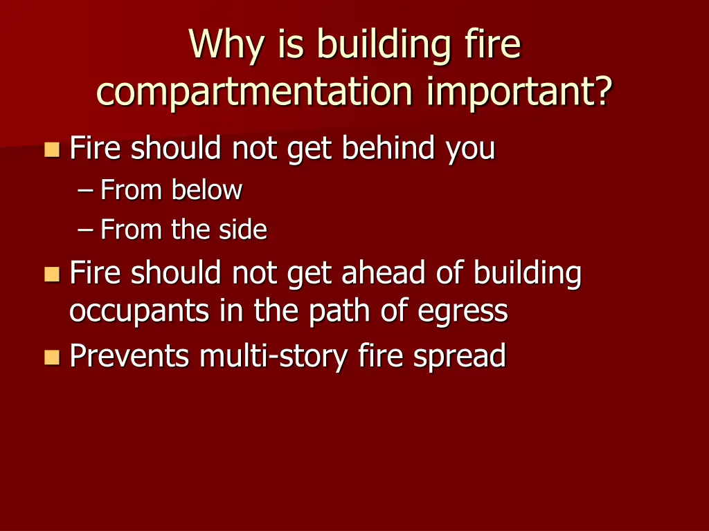 why is building fire compartmentation important