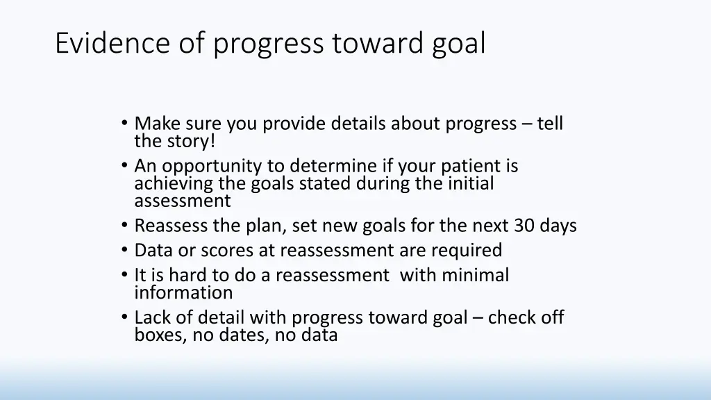 evidence of progress toward goal