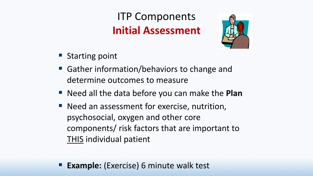 itp components initial assessment