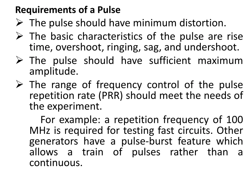 requirements of a pulse the pulse should have