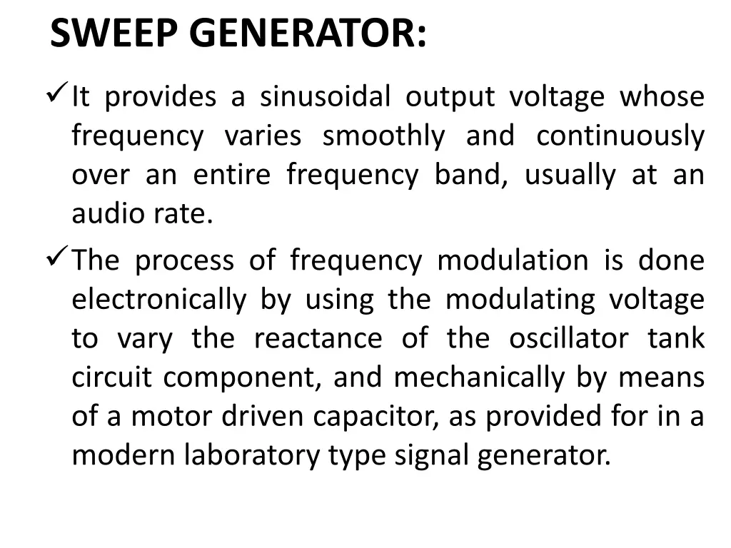 sweep generator