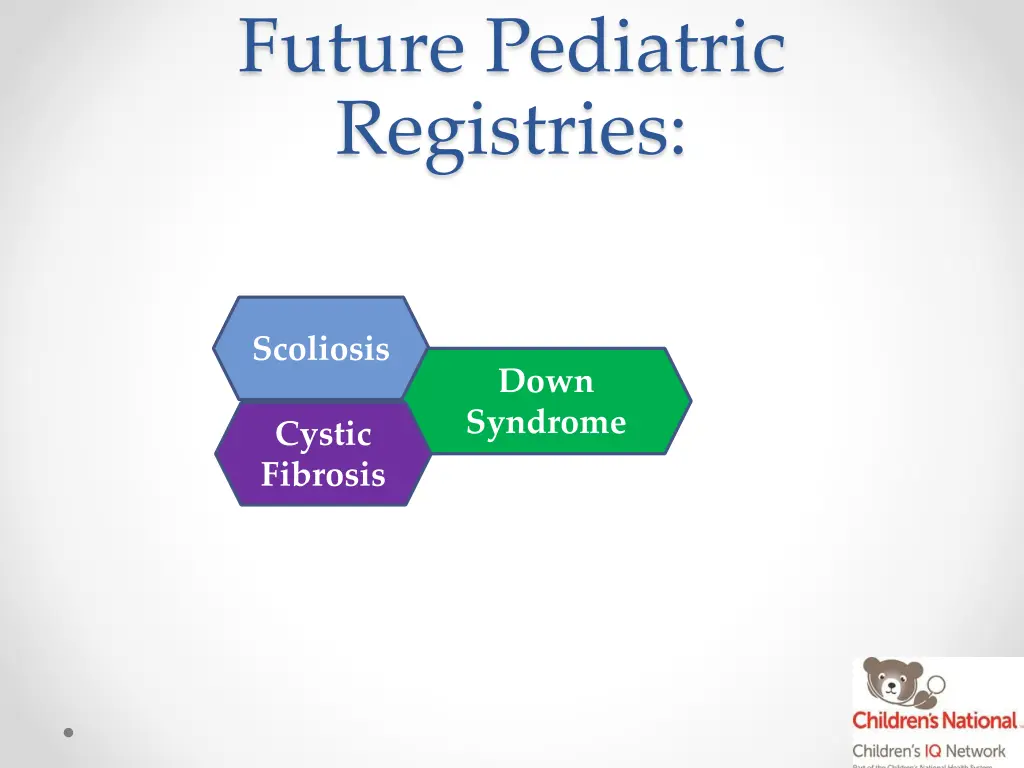 future pediatric registries