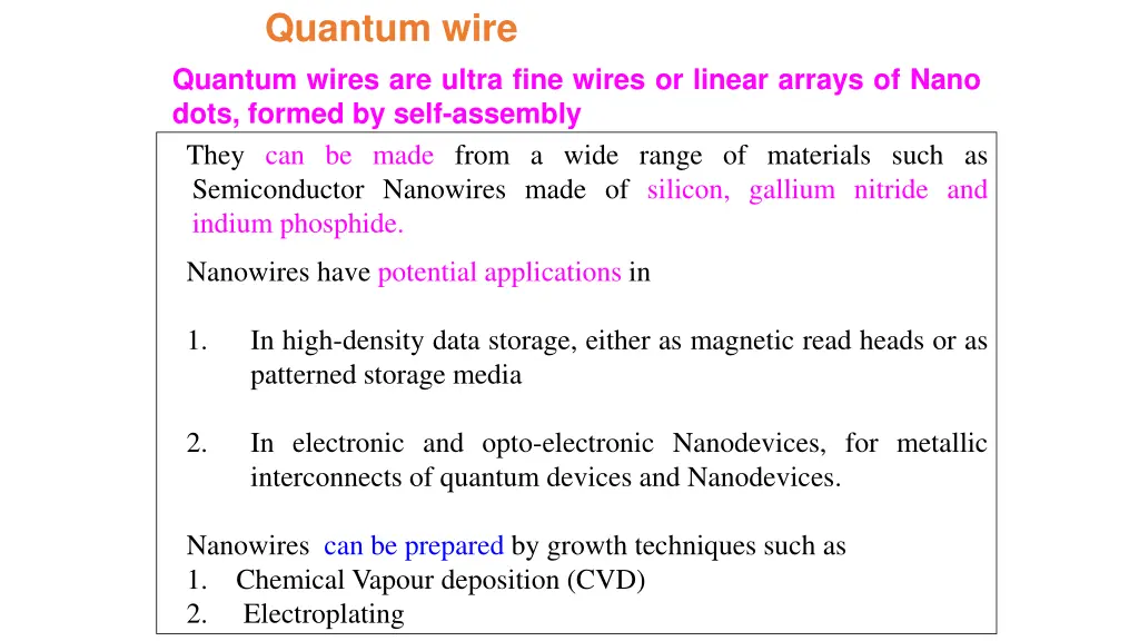 quantum wire quantum wires are ultra fine wires