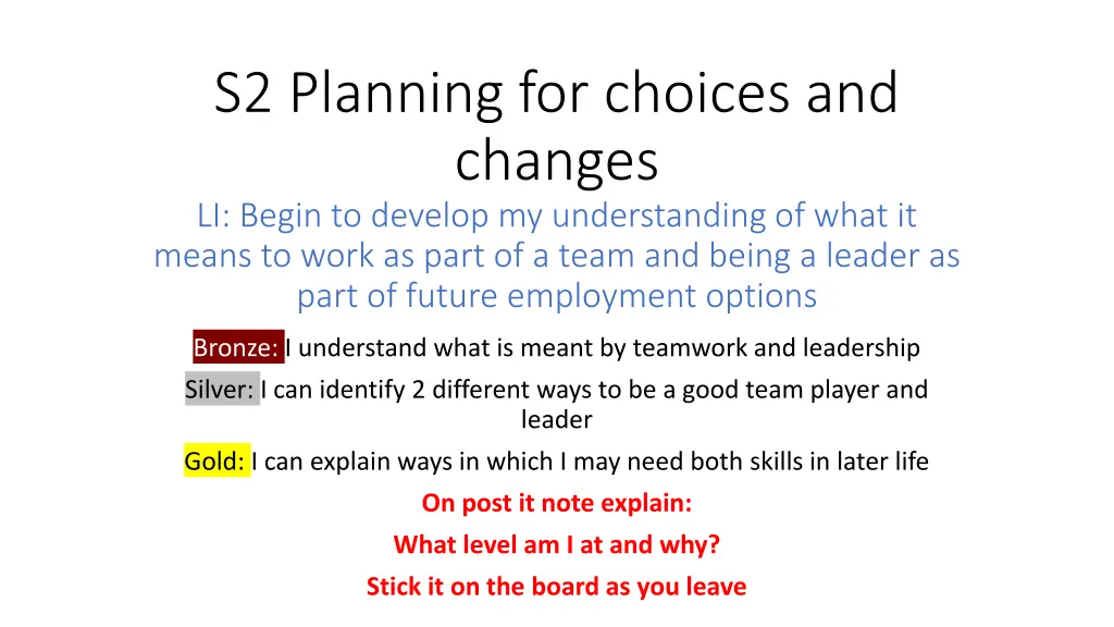 s2 planning for choices and changes li begin 1