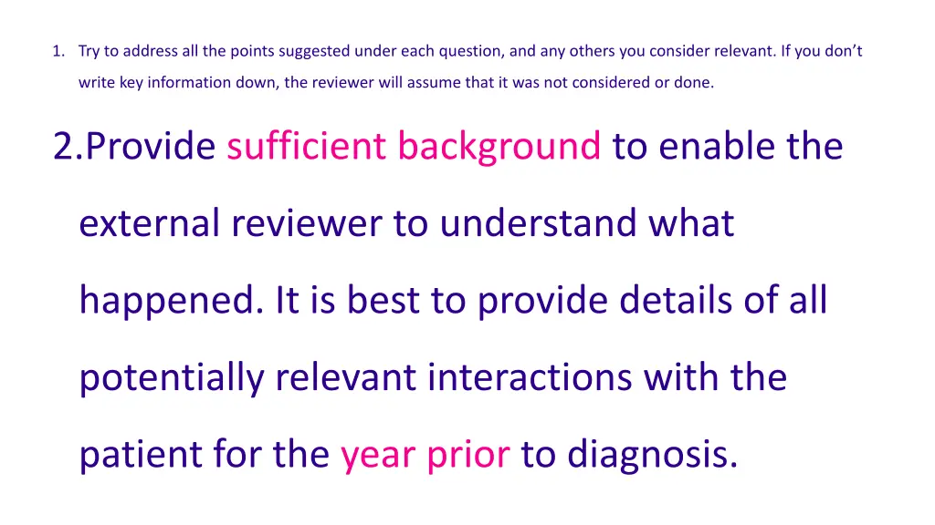 1 try to address all the points suggested under 1