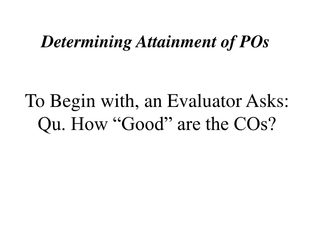 determining attainment of pos