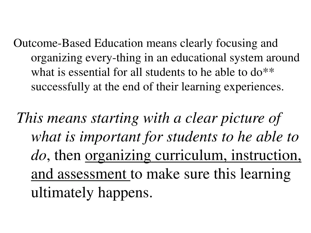 outcome based education means clearly focusing