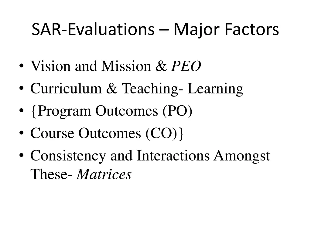 sar evaluations major factors