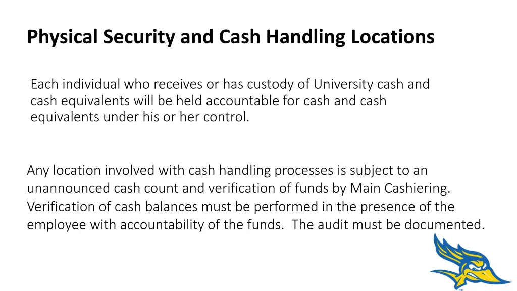 physical security and cash handling locations