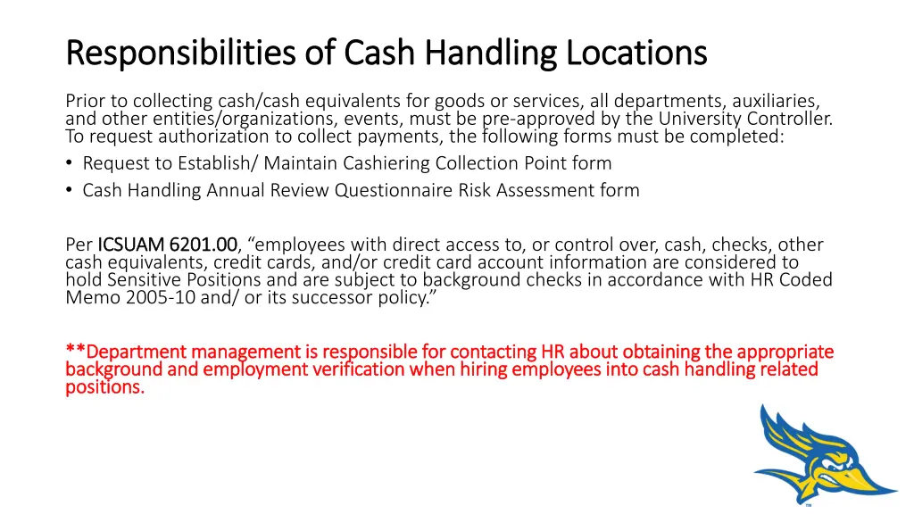 responsibilities of cash handling locations