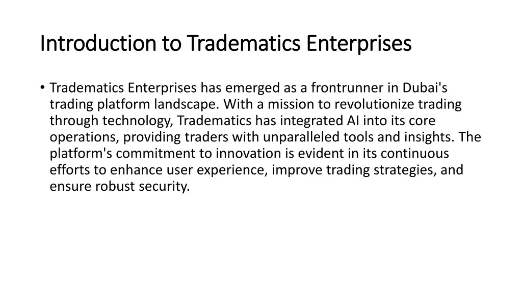 introduction to tradematics enterprises