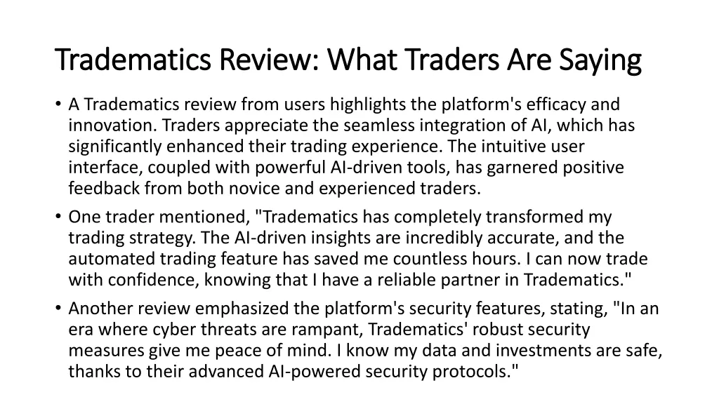 tradematics review what traders are saying