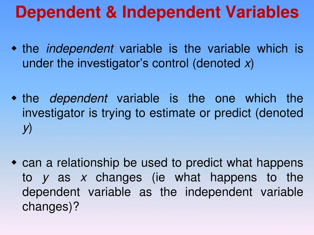 dependent independent variables