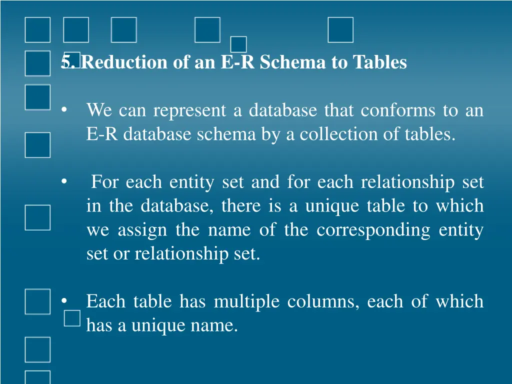 5 reduction of an e r schema to tables