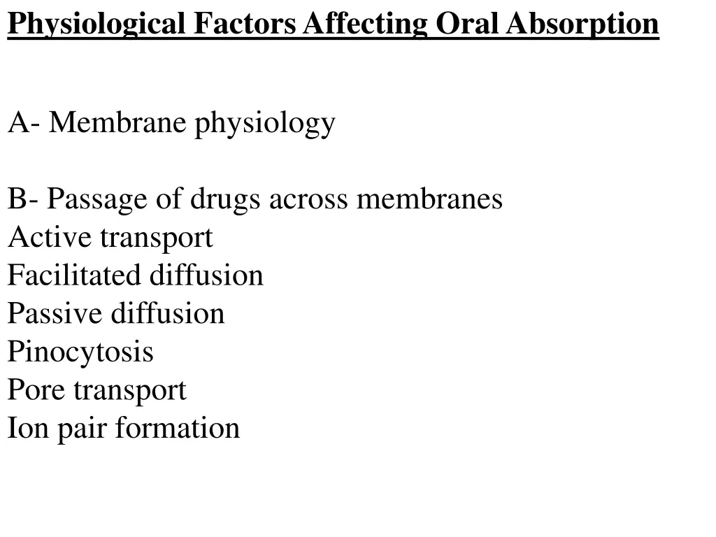 physiological factors affecting oral absorption