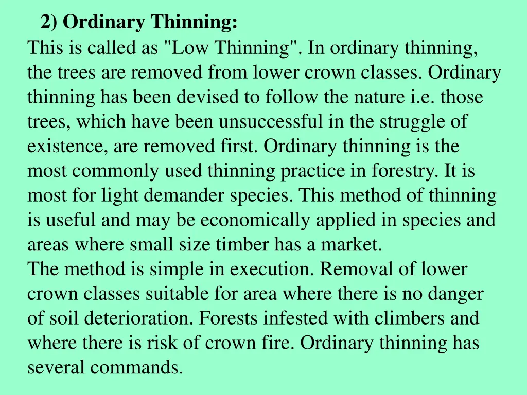 2 ordinary thinning this is called