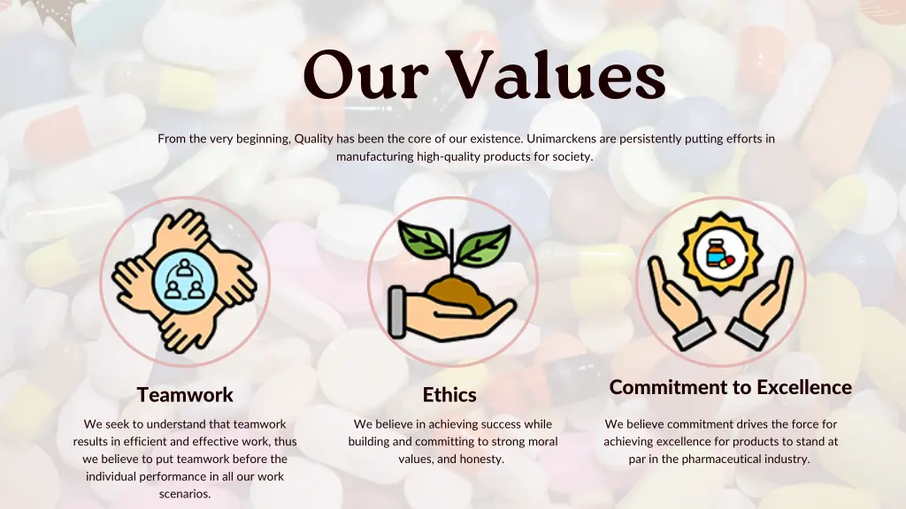 our values from the very beginning quality