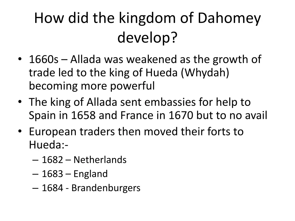 how did the kingdom of dahomey develop 1660s