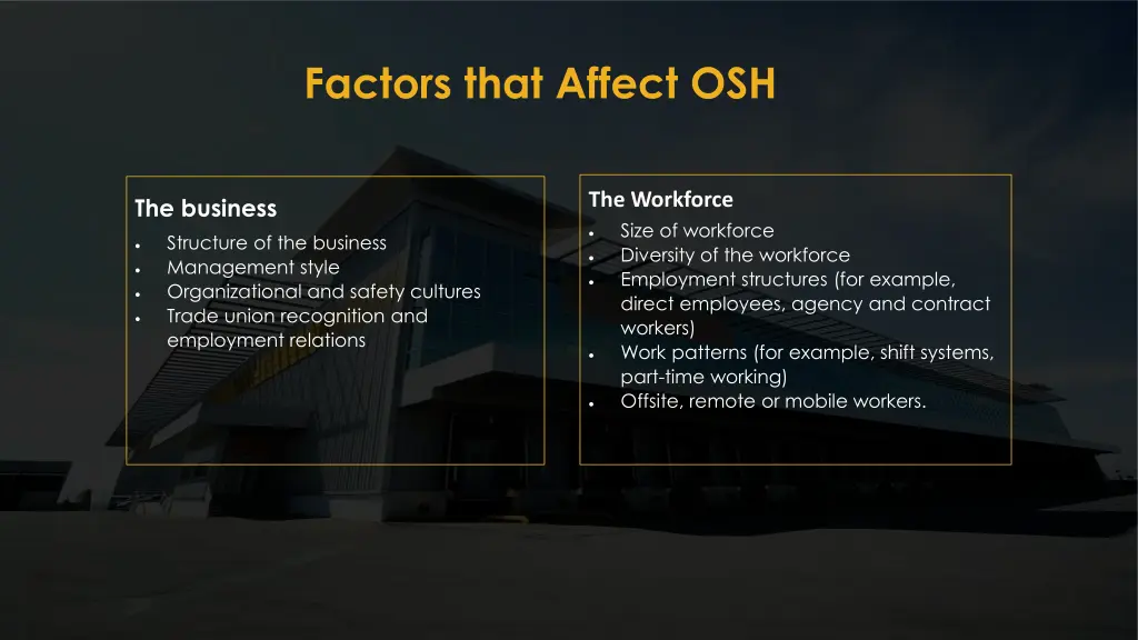 factors that affect osh