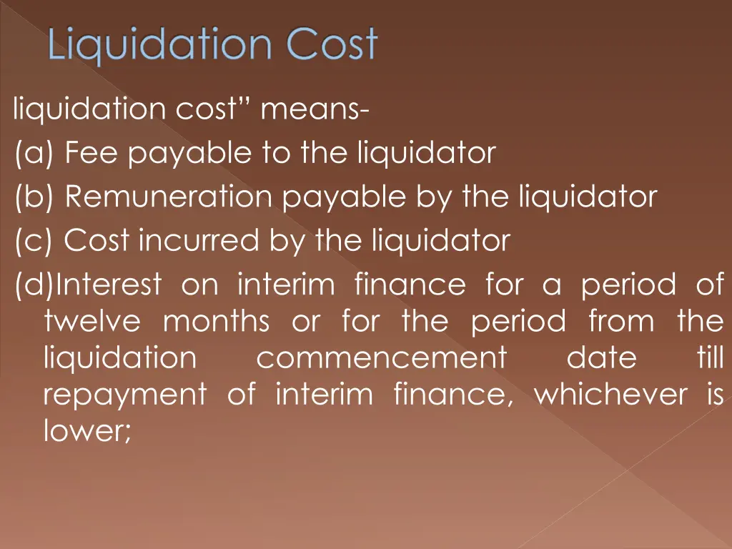 liquidation cost