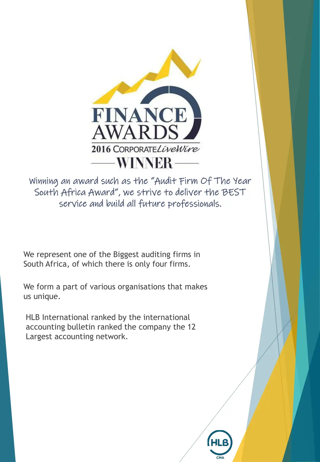 winning an award such as the audit firm