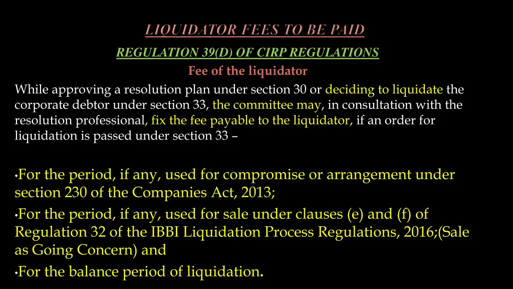 regulation 39 d of cirp regulations